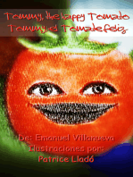 Tommy, the happy tomato