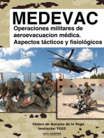 MEDEVAC: Operaciones militares de Aeroevacuacion Medica. Aspectos tacticos y fisiologicos