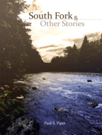 South Fork & Other Stories