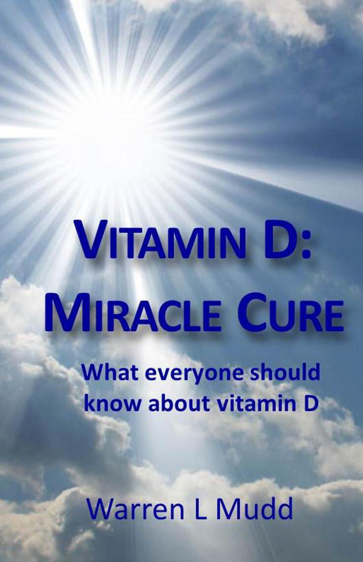 Vitamin D Miracle Cure by Warren Mudd Read Online