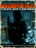 MacGuffin Files: Carats and Cold Meat