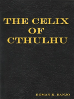 The Celix of Cthulhu