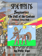 Sagitarius : the Fall of the Centaur (Book 1 Covenant Series)