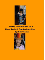 Turkey Time: Recipes for a Home Cooked Thanksgiving Meal