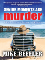 Senior Moments Are Murder