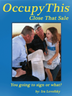 Occupy This! Close That Sale