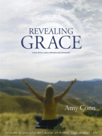 Revealing Grace: A Story About a Cancer Adventure and a Community