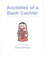 Anxieties of a Bank Cashier