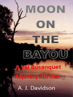Moon on the Bayou - A Val Bosanquet Mystery