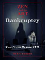 Zen And The Art of Bankruptcy: Emotional Rescue 911