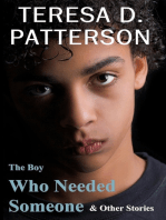 The Boy Who Needed Someone & Other Stories