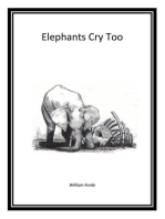 Elephants Cry Too
