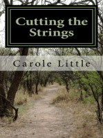 Cutting the Strings