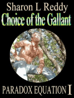 Choice of the Gallant