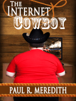 The Internet Cowboy