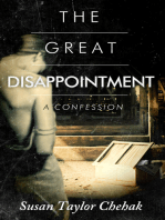 The Great Disappointment, A Confession