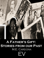 A Father's Gift: Stories From Our Past