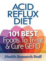 Acid Reflux Diet: 101 Best Foods To Treat & Cure GERD