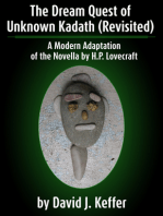 The Dream Quest of Unknown Kadath (Revisited)
