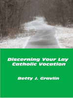 Discerning Your Lay Catholic Vocation