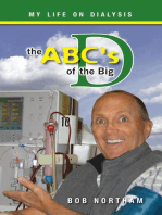 The ABC's of the Big D: My Life on Dialysis