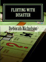 Flirting With Disaster