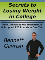 Secrets to Losing Weight in College: How I Reversed the Freshman 15 & Dropped 120 Pounds in One Year
