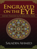 Engraved on the Eye