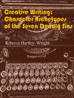 Creative Writing:Character Archetypes of theSeven Deadly Sins