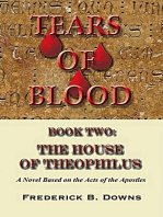 Tears of Blood Book Two: The House of Theophilus