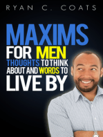 Maxims For Men