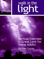 Walk in the Light (Spiritual Exercises in Great Lent for Young Adults)