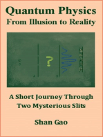 Quantum Physics: From Illusion to Reality