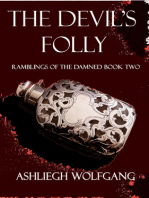 The Devil's Folly (Ramblings of the Damned #2)