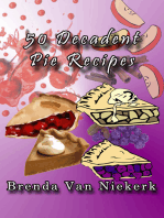 50 Decadent Pie Recipes