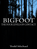 Bigfoot: The Four Levels of Contact