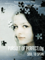 Pursuit of Perfection: Soul To Speak