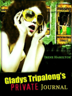 Gladys Tripalong's Private Journal