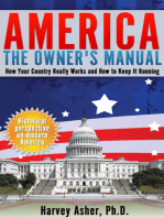 America: The Owner's Manual: How Your Country Really Works and How to Keep It Running