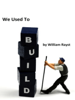 We Used To Build