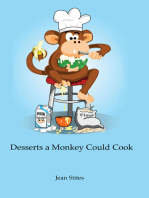Desserts a Monkey Could Cook