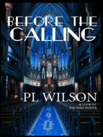 Before The Calling