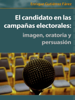 El candidato en las campañas electorales: imagen, oratoria y persuasión