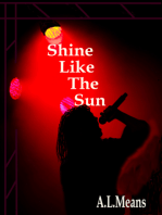 Shine Like The Sun