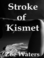 Stroke of Kismet