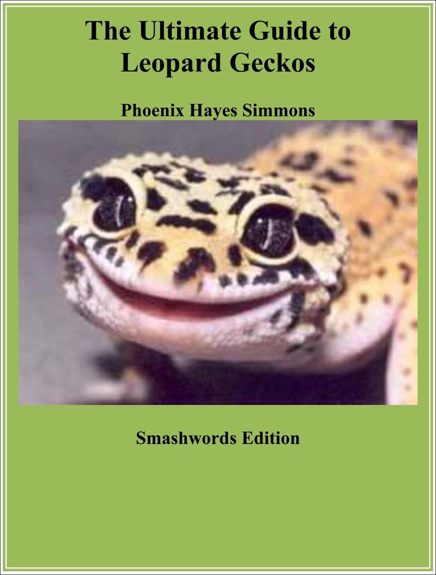 Read The Ultimate Guide to Leopard Geckos Online by ...