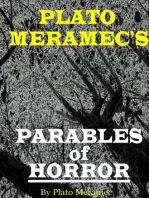 Plato Meramec's Parables of Horror