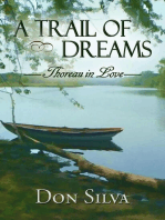 A Trail of Dreams Thoreau in Love