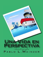Una Vida en Perspectiva
