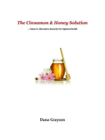 The Cinnamon & Honey Solution … Nature’s Alternative Remedy For Optimal Health